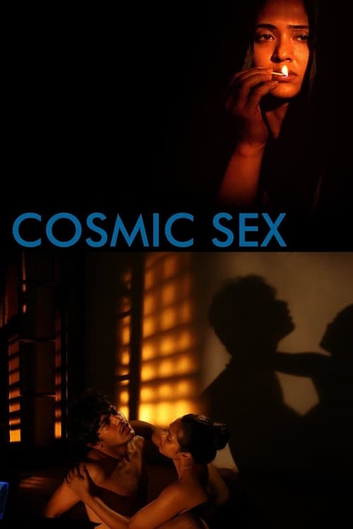 Cosmic Sex (2015) Bengali WEB-DL Full Movie