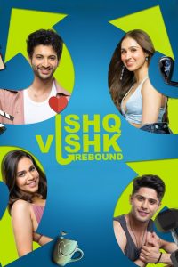 Ishq Vishk Rebound (2024) Hindi ORG WEB-DL